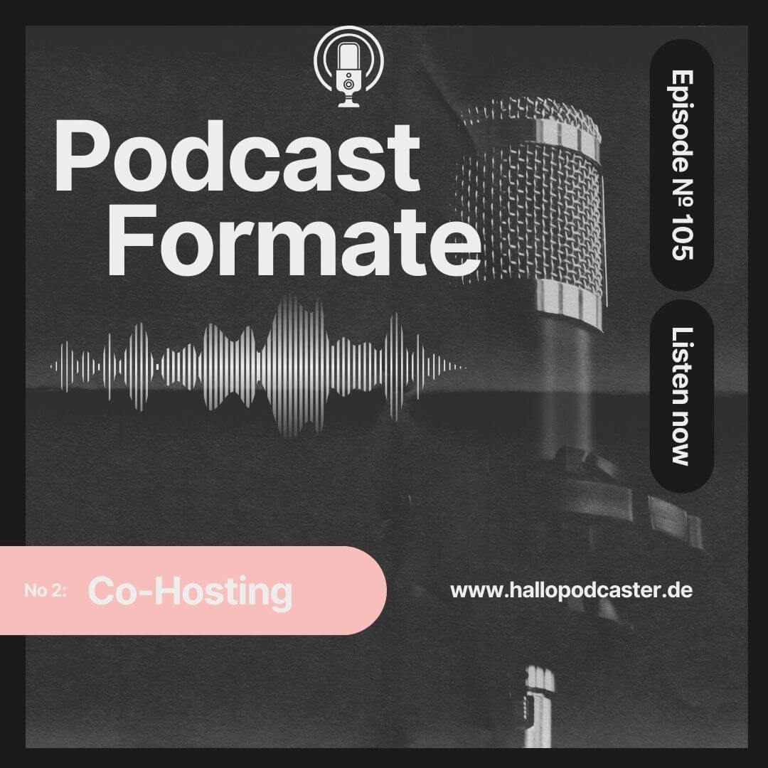 Podcast Formate Co Hosting