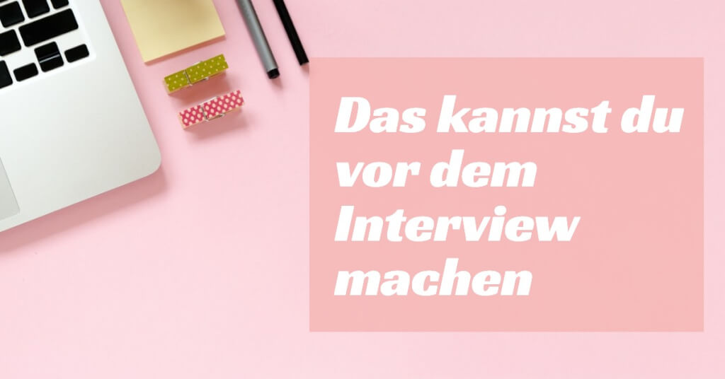 Das kannst du kurz vor dem Interview machen So wirst du zu einem grandiosen Interviewgast